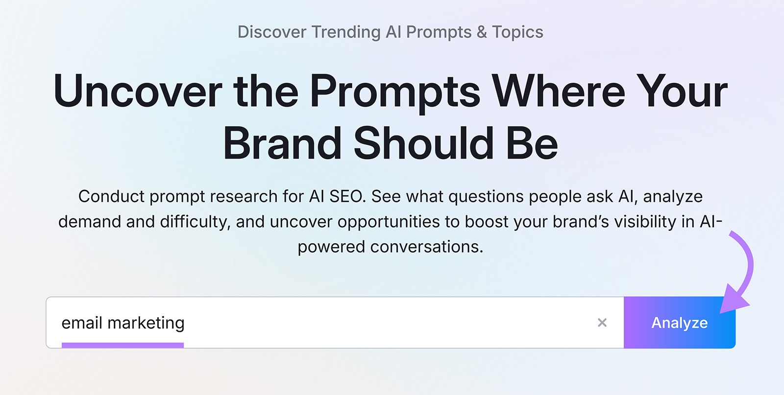 Prompt research tool with search bar showing “email marketing” and Analyze button highlighted.