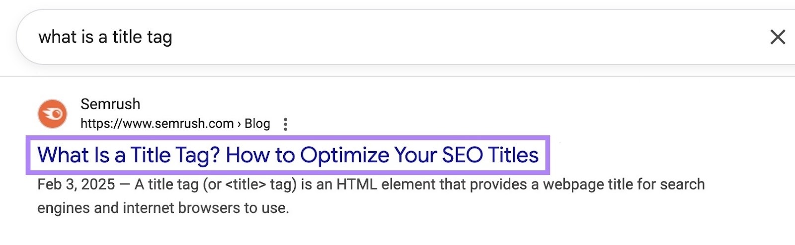 SERP for the term "what is a title tag" with the title tag on the top result highlighted.