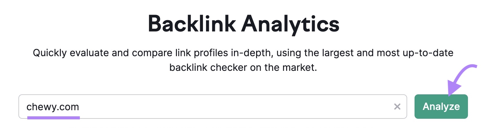 Backlinks tool start with "chewy.com" entered as the domain and the "Analyze" button clicked.